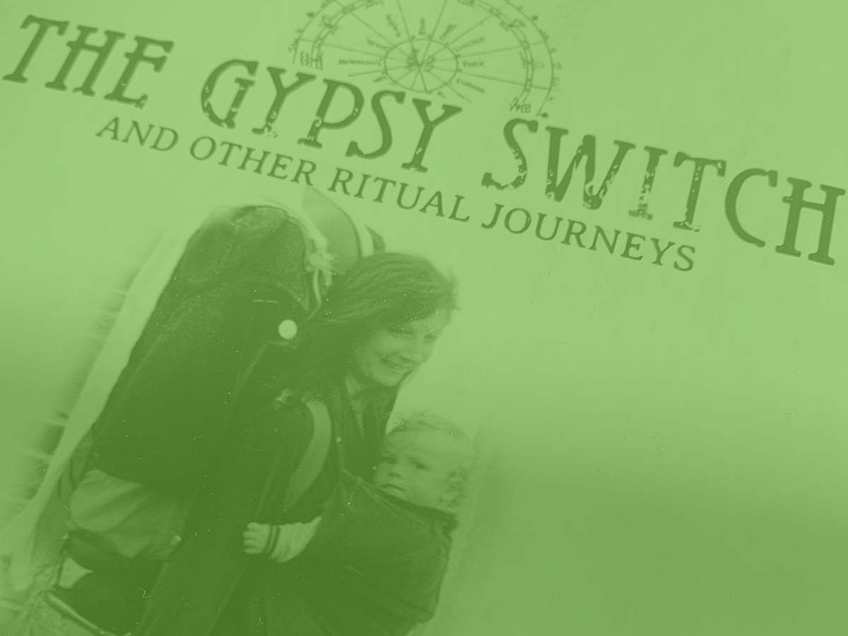 The Gypsy Switch and Other Ritual Journeys by Jill Smith book cover